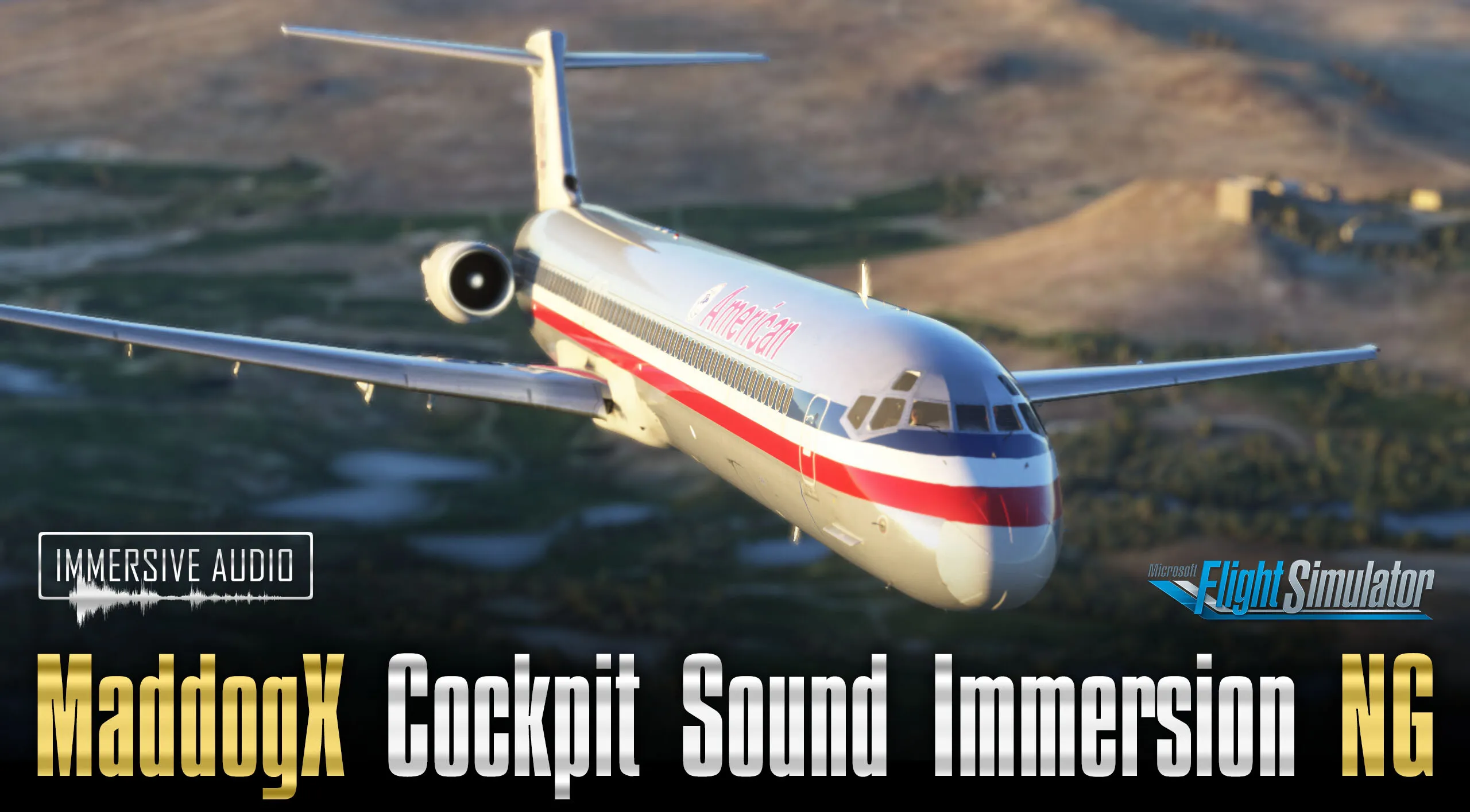 MaddogX Sound Immersion NG: Realismo Sonoro no MSFS