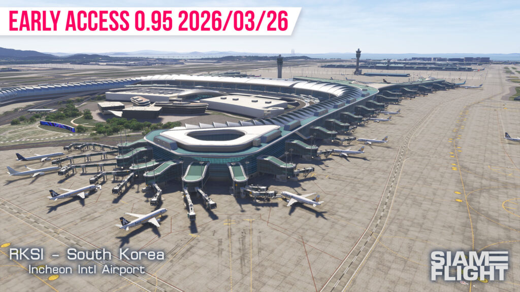 Sharp Rksi Incheon RKSI MSFS SiamFlight em early access