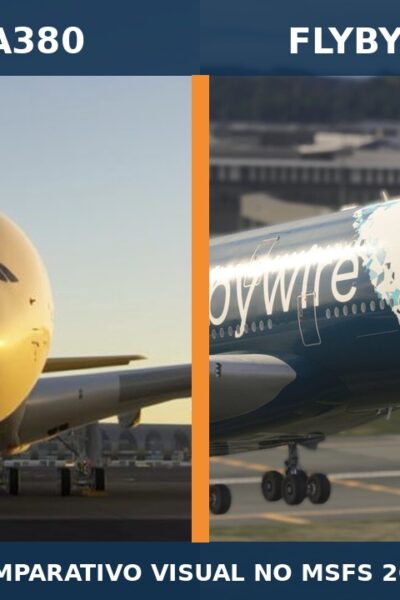 Comparativo visual entre LatinVFR A380 e FlyByWire A380X no MSFS 2024