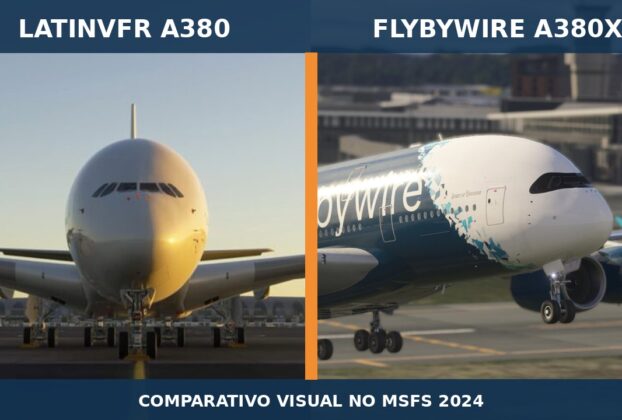 Comparativo visual entre LatinVFR A380 e FlyByWire A380X no MSFS 2024