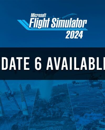 Banner oficial do Sim Update 6 disponível para Microsoft Flight Simulator 2024