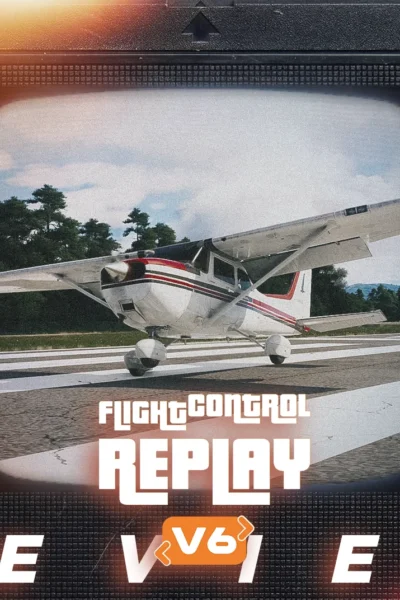 FlightControlReplay 6 exibindo replay e ferramentas de câmera no Microsoft Flight Simulator 2024