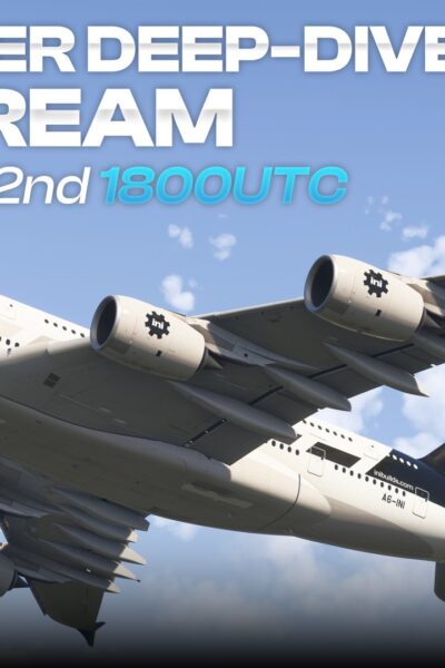 Imagem promocional do livestream de deep-dive do Airbus A380 da iniBuilds para o Microsoft Flight Simulator