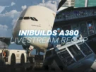 Recapitulação do deep dive do A380 da iniBuilds no Microsoft Flight Simulator 2024