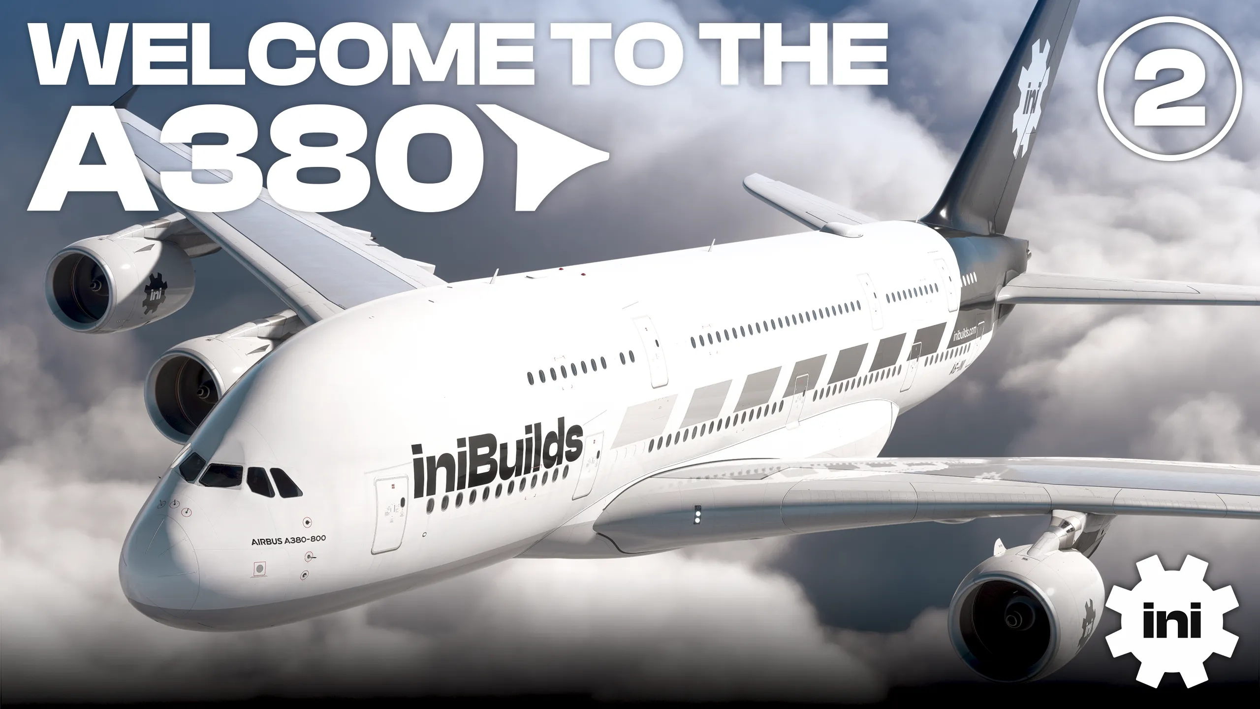 Airbus A380 da iniBuilds em arte oficial da série Welcome to the A380 Parte 2