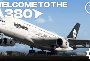iniBuilds A380 apresentado no vídeo Welcome To Part 1 para Microsoft Flight Simulator 2024